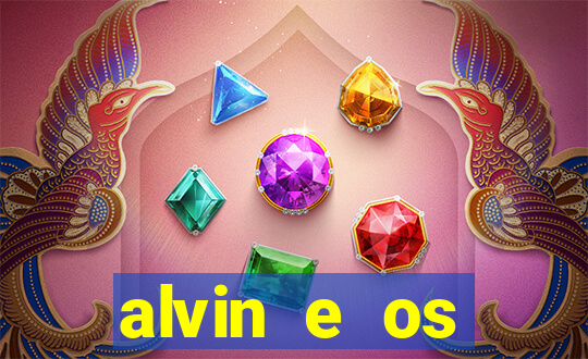 alvin e os esquilos 3 rede canais